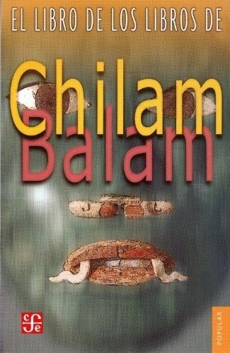 Libro De Los Libros De Chilam Balam, El - Aa. Vv