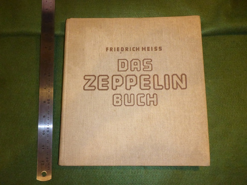 Livro Alemão 1936 S/balão Dirigível Das Zeppelin Buch