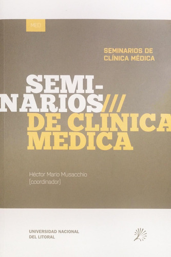 Seminarios De Clínica Médica Musacchio Envíos T/país 