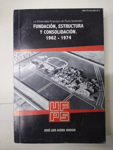 José Luis Acero /la Universidad Francisco De Paula Santander