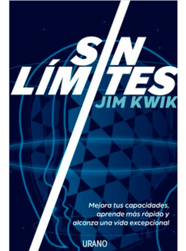 Imagen 1 de 1 de Sin Límites, De Jim Kwik. Editorial Urano, Tapa Blanda En Español, 2022
