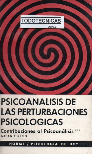 Psicoanálisis De Las Perturbaciones Psicológicas        -hm-