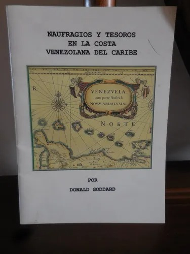 Libro Naufragios Y Tesoros En Las Costas Venezolanas  