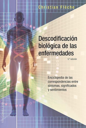 Libro: Descodificación Biológica De Las Enfermedades (salud 