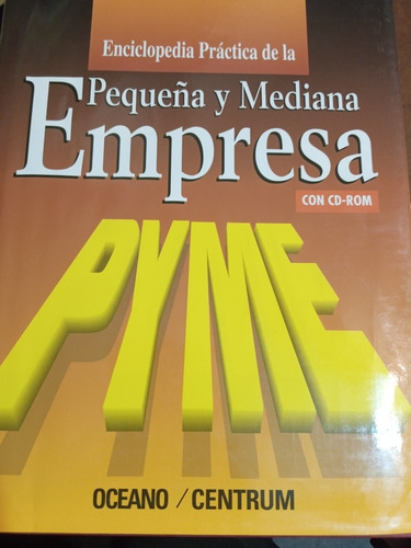 Enciclopedia Práctica De La Pequeña Y Mediana Empresa C/cd