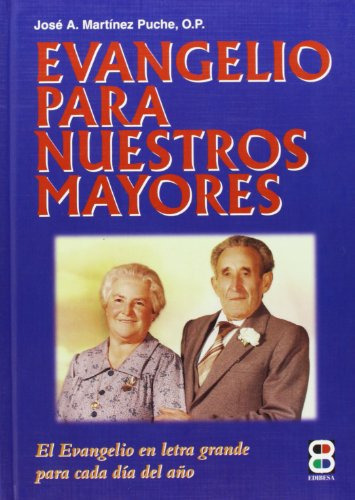 Evangelio Bajo Nuestros Mayores, De Martinez A., Jose. Editorial Imp. Azteca   Edibesa, Tapa Dura En Español