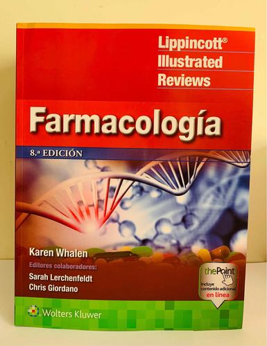 Lir Farmacología 8a: Lippincott Illustrated Reviews, De Karen Whalen. Lippincott Illustrated Reviews, Vol. 1. Editorial Wolters Kluwer, Tapa Blanda, Edición 8a En Español, 2023