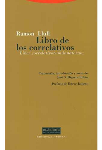 El Libro De Los Correlativos, Ramón Llull, Trotta 