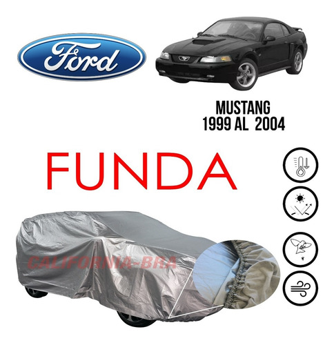 Funda Cubierta Lona Cubre Ford Mustang 1999 2000 2001 02 03 