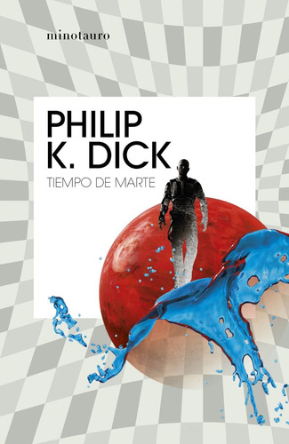 Tiempo De Marte - Dick, Philip K,