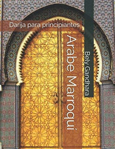 Libro : Arabe Marroqui Darija Para Principiantes -...