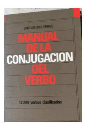 Manual De La Conjugacion Del Verbo