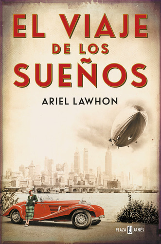 El Viaje De Los Sueãâ±os, De Lawhon, Ariel. Editorial Plaza & Janes, Tapa Blanda En Español