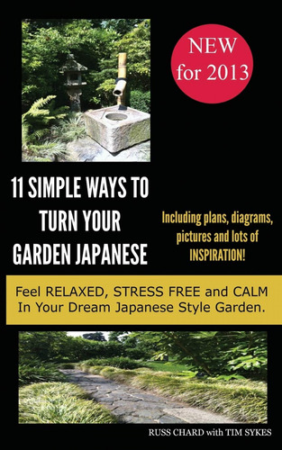 Libro 11 Simple Ways To Turn Your Garden Japanese - Russ Cha