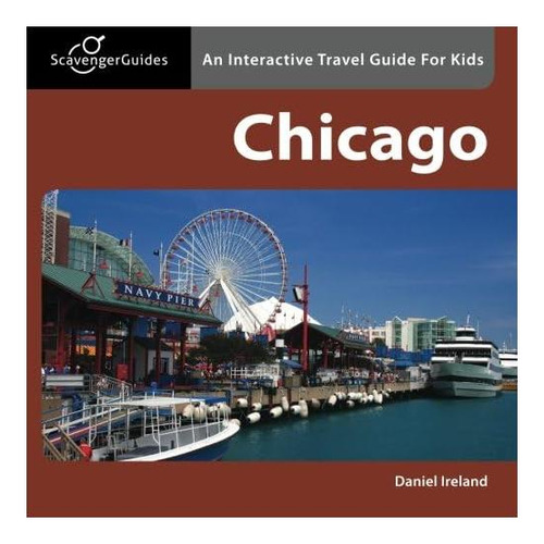 Libro: Scavenger Guides Chicago: Una Guía De Viaje Para