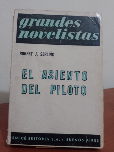 El Asiento Del Piloto - Robert Serling