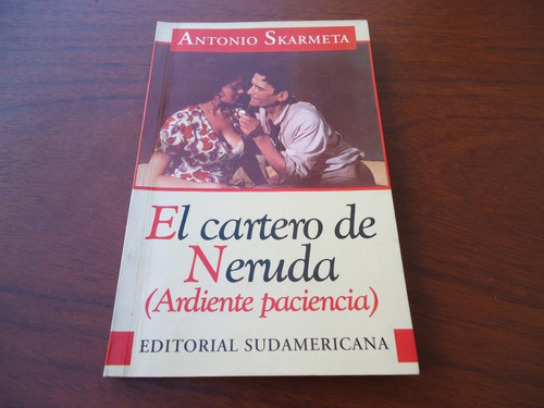 El Cartero De Neruda - Antonio Skarmeta