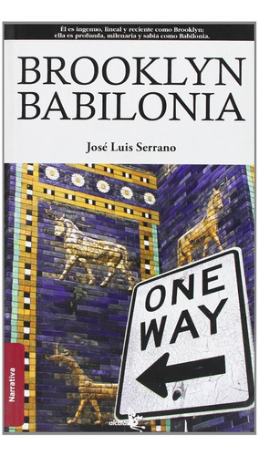 Brooklyn Babilonia José Luis Serrano Libro Nuevo