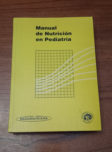 Manual De Nutrición En Pediatría - Barness Panamericana