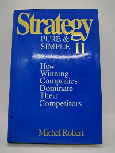 Strategy Pure & Simple 2 - Robert - Mc Graw Hill - Usado 