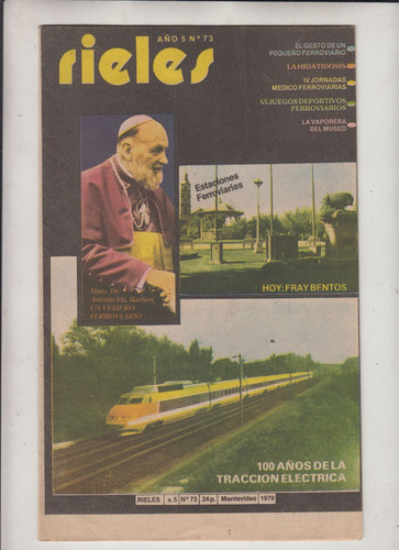 Uruguay Ferrocarril Afe Revista Rieles N° 73 Vaporita 1979