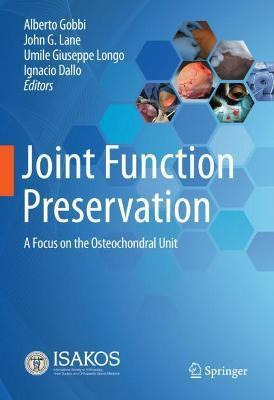 Libro Joint Function Preservation : A Focus On The Osteoc...