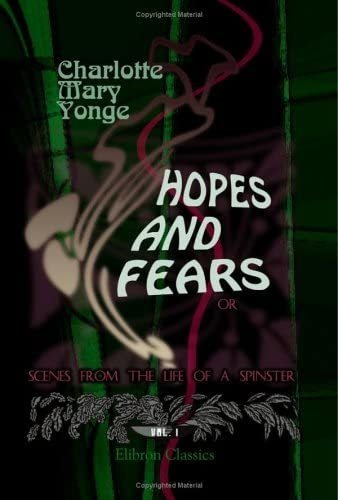 Libro: Libro: Hopes And Fears; Or, Scenes From The Life Of A