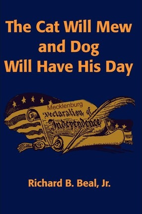 Libro The Cat Will Mew And Dog Will Have His Day - Jr  Ri...