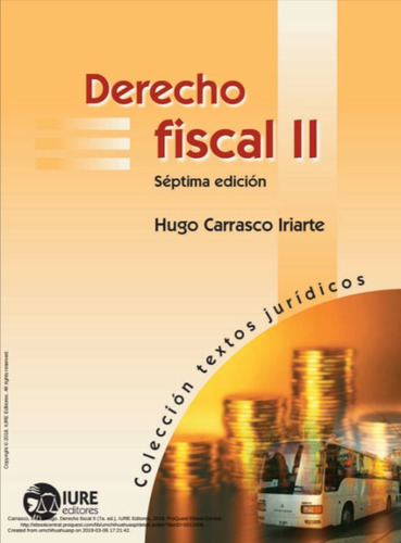 Libro: Derecho Fiscal Ii / 7 Ed.