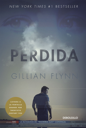 Perdida, de Flynn, Gillian. Serie Bestseller Editorial Debolsillo, tapa blanda en español, 2014