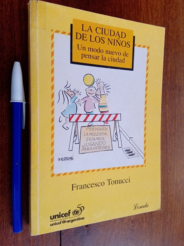 Imagen 1 de 2 de La Ciudad De Los Niños. Francesco Tonucci