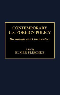 Libro Contemporary U.s. Foreign Policy: Documents And Com...