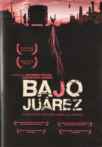 Pelicula Bajo Juarez Alejandra Sanchez Dvd