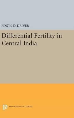 Libro Differential Fertility In Central India - Edwin D. ...