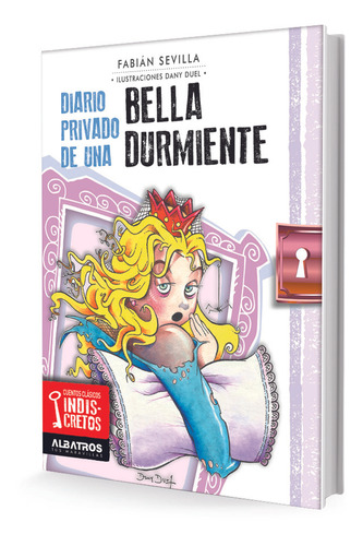 Diario Privado De Una Bella Durmiente - Autores En Editorial