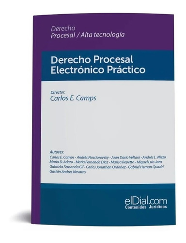 Derecho Procesal Electrónico Práctico