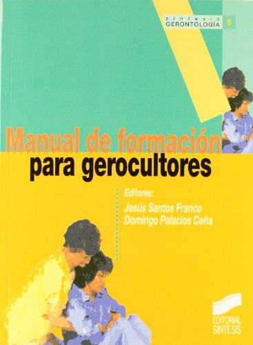 Libro Manual Para Gerocultores De Domingo Palacios Ceña, Jes