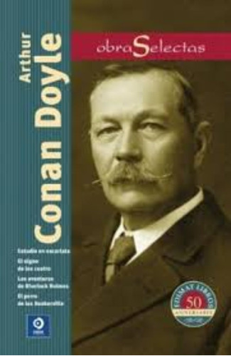 Arthur Conan Doyle- Obras Selectas