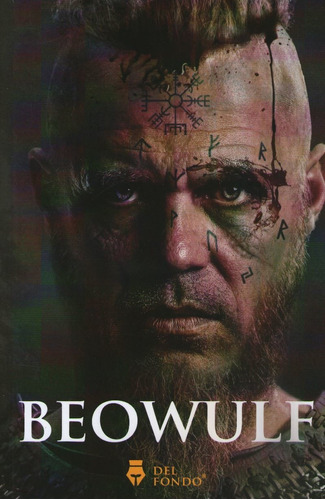 Beowulf, de Anónimo. Editorial Del Fondo en español, 2020