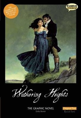 Wuthering Heights The Graphic Novel - Sean Michael Wilson