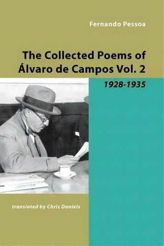 Collected Later Poems Of Alvaro De Campos, De Fernando Pessoa. Editorial Shearsman Books, Tapa Blanda En Inglés