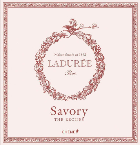 Libro: Laduree: The Savory Recipes