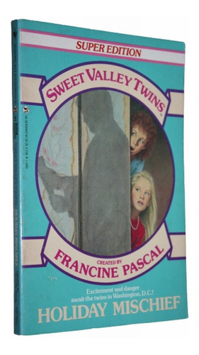 Sweet Valley Twins Super Ed Holiday Mischief Francine Pascal