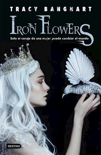 Iron Flowers