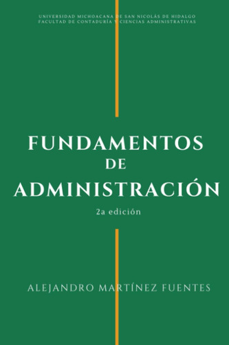 Libro: Fundamentos De La Gestión. Primer Curso: