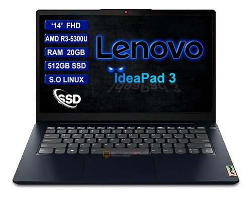 Portátil Lenovo 14 Amd R3-5300u Ram 20gb 512gb Ssd Blue
