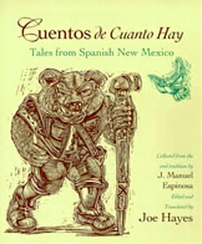 Cuentos De Cuanto Hay, De J.manuel Espinosa. Editorial University New Mexico Press, Tapa Blanda En Inglés