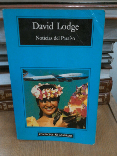Noticias Del Paraíso - David Lodge E4