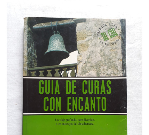 Guia De Curas Con Encanto - Jose Luis Olaizola Plaza Y Janes