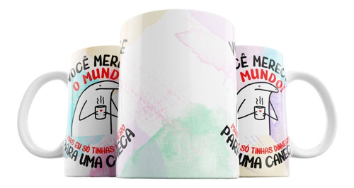 Imagem 7 de 7 de Caneca Flork Meme Engraçado Paraná Voce Merece O Mundo